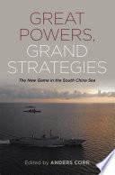 Great Powers, Grand Strategies