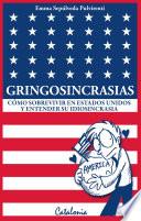 Gringosincrasias