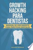 Growth Hacking Para Dentistas
