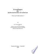 Grundlagen der kybernetischen Evolution