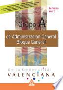 Grupo a de Administracion General de la Generalitat Valenciana. Bloque General. Temario Volumen Ii Ebook