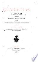 Guarachas cubanas, curiosa recopilación desde las más antiguas hasta las más modernas