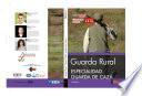 Guarda Rural. Especialidad Guarda de Caza