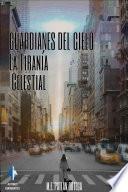 GUARDIANES DEL CIELO: