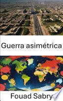 Guerra asimétrica