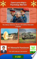 GUERRA PSICOLOGICA - Psychology Warfare