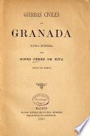 Guerras civiles de Granada, novela histórica