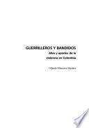 Guerrilleros y bandidos