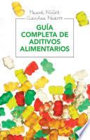 Guía completa de aditivos alimentarios