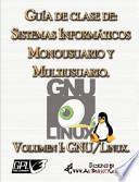 Guia de clase de Sistemas Informaticos Monousuario y Multiusuario