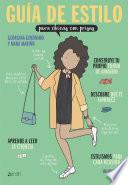 Guía de estilo para chicas con prisas