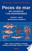 Guía de identificación [de los] peces de mar del Atlántico y del Mediterráneo