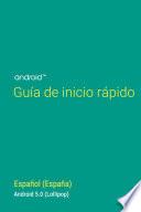 Guía de inicio rápido de Android 5.0, Lollipop: español (España)