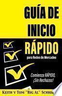 Guía de Inicio Rápido para Redes de Mercadeo