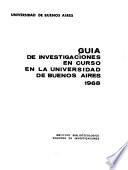 Guía de investigaciones en curso en la Universidad de Buenos Aires