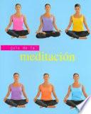 Guia de La Meditacion