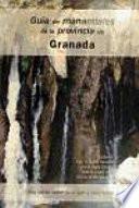 Guía de manantiales de la provincia de Granada