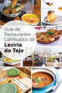 Guía de Restaurantes Certificados de Lezíria do Tejo