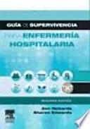 Guía de supervivencia para enfermería hospitalaria