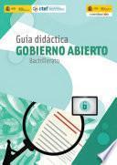 Guía didáctica Gobierno Abierto. Bachillerato