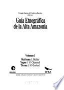 Guía etnográfica de la alta amazonía: Mai huna