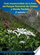 Guía imprescindible de las flores del Parque Nacional de Ordesa y Monte Perdido