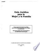 Guía jurídica para la mujer y la familia