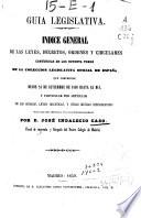 Guía legislativa: A-G (1859. VIII, 11-769 p.)