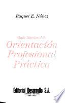 Guía nacional de orientación profesional práctica