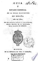 Guia, o estado general de la Real Hacienda de España, 1802-1804