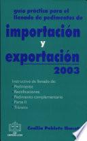 Guía Prác. para el Llenado de Proced. De Importación y Exportación