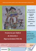 Guía práctica de diagnóstico y manejo clínico del TDA-H en niños y adolescentes para profesionales