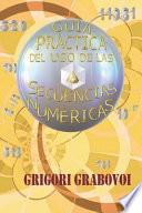 Guía Práctica Del Uso de Las Secuencias Numéricas
