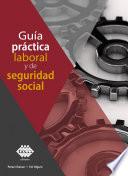 Guía práctica laboral y de seguridad social 2019