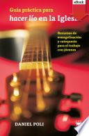 Libro Guía práctica para "hacer lío" en la Iglesia