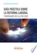 Guía práctica sobre la reforma laboral y novedades de la LPGE 2022