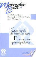Guía rápida de fármacos para emergencias extrahospitalarias