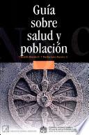 Guía sobre salud y población