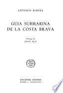 Guía submarina de la Costa Brava