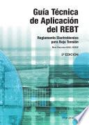 Guía Técnica de aplicación del REBT: Real Decreto 842/2002