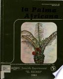 Guia Tecnica para el Cultivo de Palma Africana: Estacion Experimental El Recreo