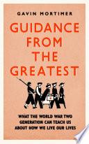 Guidance from the Greatest