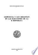 Guipúzcoa y San Sebastián en las elecciones de la II República