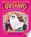 Libro Gustavo, el fantasmita tímido