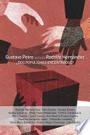 Gustavo Petro vs. Rodolfo Hernández