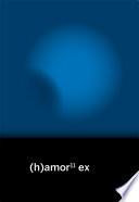 (h)amor 11 ex