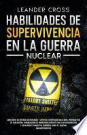Habilidades De Supervivencia En La Guerra Nuclear