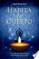Habita tu cuerpo/ Belonging Here
