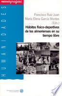 Libro Hábitos físico-deportivos de los almerienses en su tiempo libre