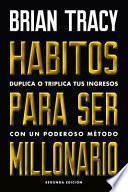 Hábitos para Ser Millonario
